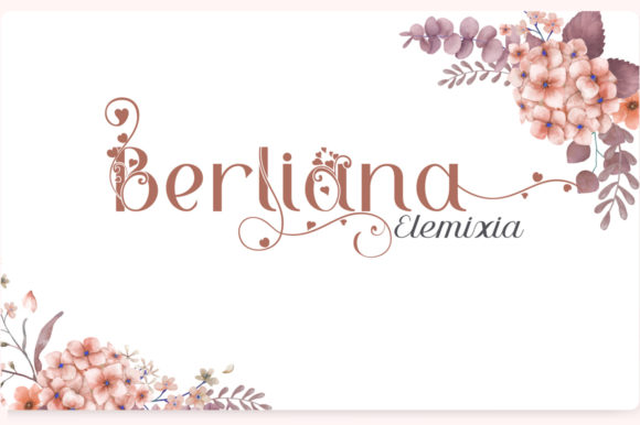 Berliana Elemixia: A Versatile Font for Elegant Design