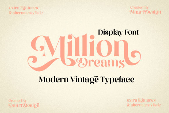 The Rise of Million Dreams: A Font That’s Redefining Creativity and Design